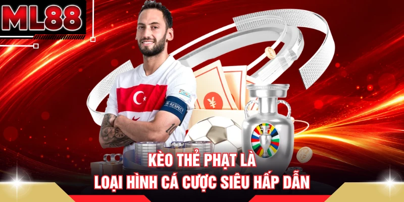 Kèo thẻ phạt là loại hình cá cược siêu hấp dẫn